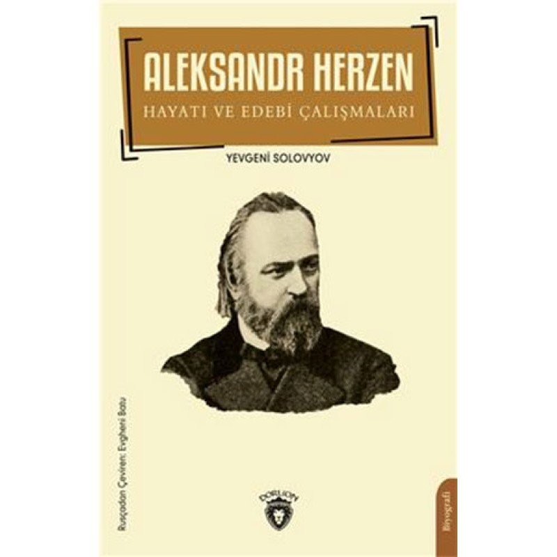 Aleksandr Herzen Hayatı Ve Edebi Çalışmaları