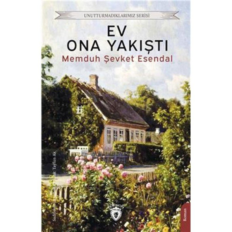 Ev Ona Yakıştı