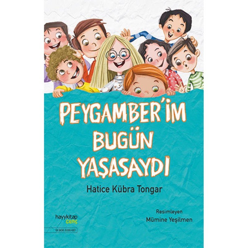 Peygamber'İm Bugün Yaşasaydı